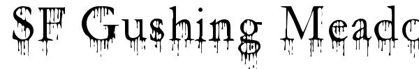 SF Gushing Meadow font preview